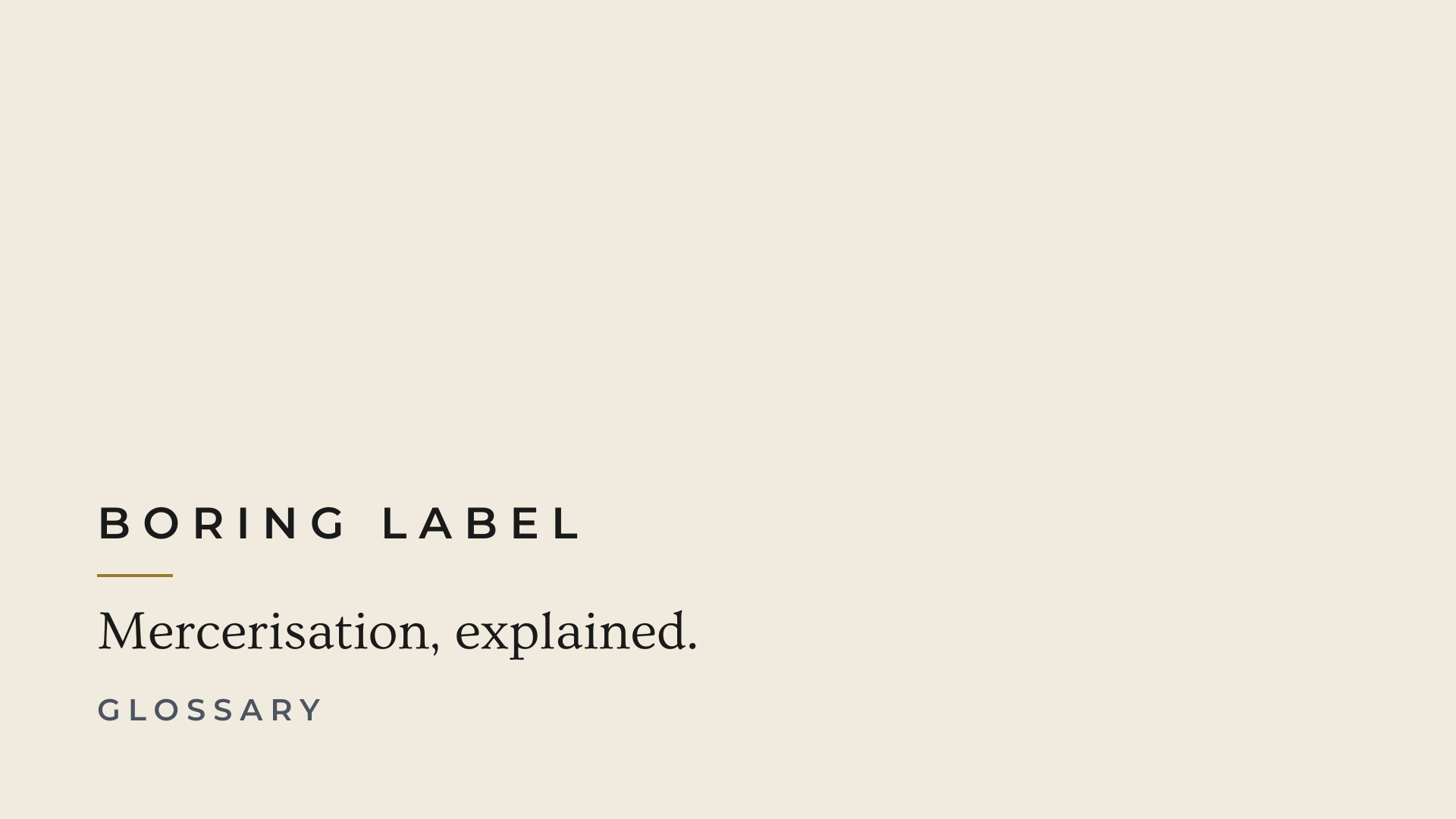 What is Mercerisation? — Textile Glossary | Boring Label